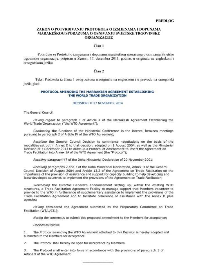 Predlog zakona o potvrđivanju Protokola o izmjenama i dopunama Marakeškog sporazuma o osnivanju Svjetske trgovinske organizacije (za verifikaciju)