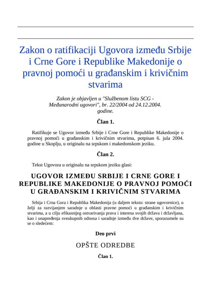 Ugovor između Srbije i Crne Gore i Republike Makedonije o pravnoj pomoći u građanskim i krivičnim stvarima