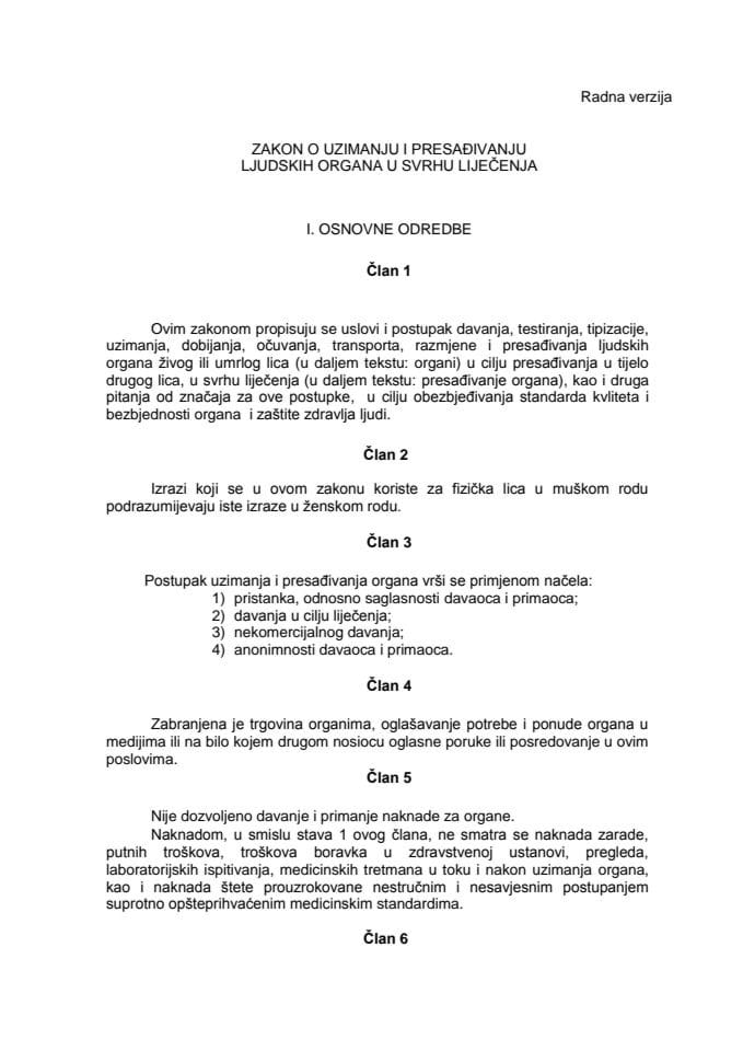 ZAKON O UZIMANJU I PRESADJIVANJU LJUDSKIH ORGANA U SVRHU LIJECENJA