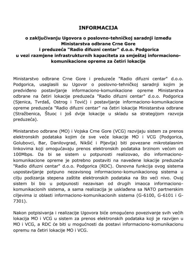 Informacija o zaključivanju Ugovora o poslovno-tehničkoj saradnji između Ministarstva odbrane Crne Gore i preduzeća "Radio difuzni centar" d.o.o. Podgorica u vezi razmjene infrastrukturnih kapaciteta 