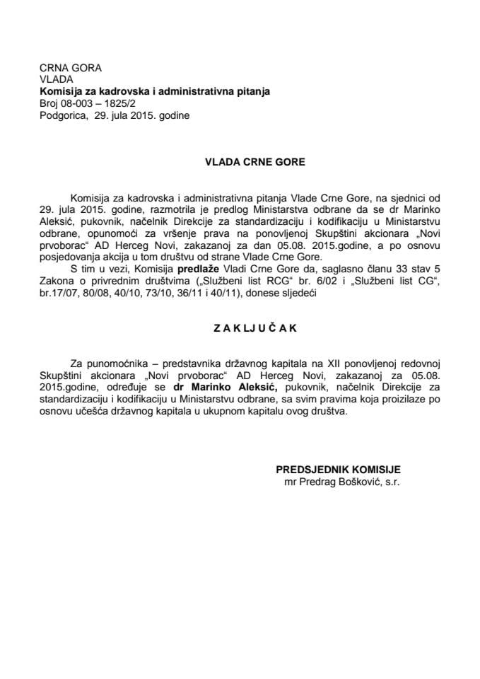 Predlog zaključka o određivanju punomoćnika- predstavnika državnog kapitala na XII redovnoj Skupštini akcionara „Novi prvoborac“ AD Herceg Novi