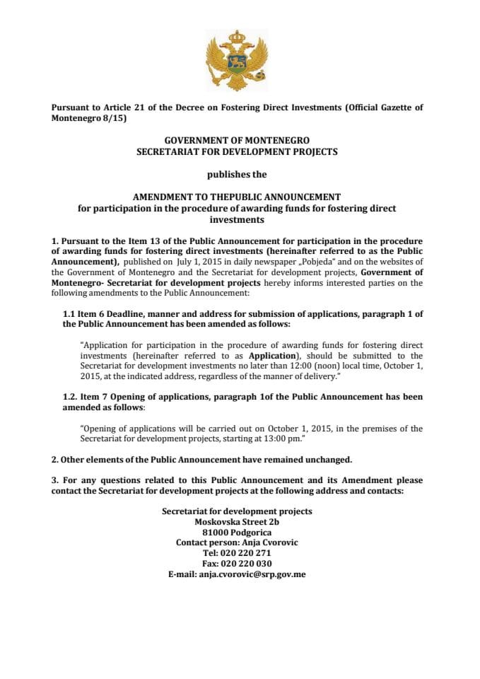 Amendment to the Public Announcement for participation in the procedure of awarding funds for fostering direct investments