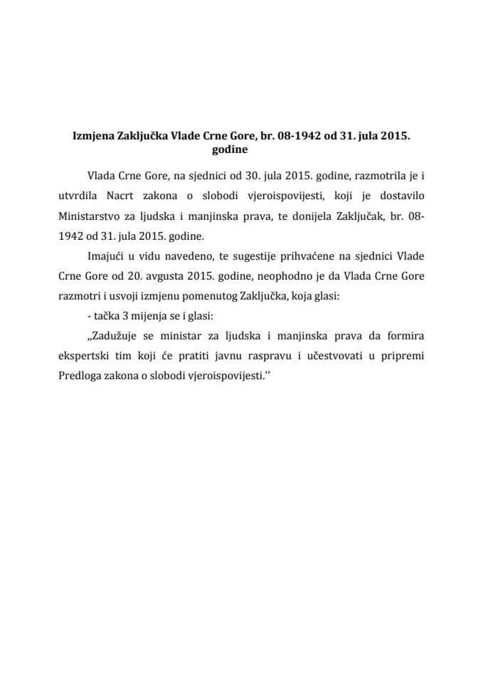 Predlog za izmjenu Zaključka Vlade Crne Gore, broj: 08-1942, od 31. jula 2015. godine (za verifikaciju)