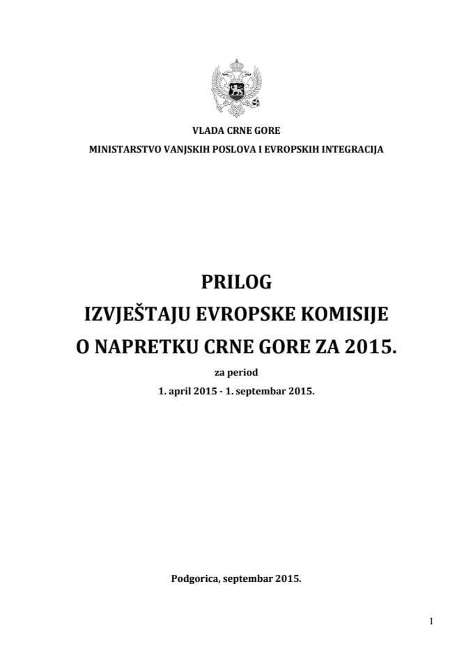 Prilog izvještaju Evropske komisije o napretku Crne Gore za 2015. za period 1. april 2015 - 1. septembar 2015.