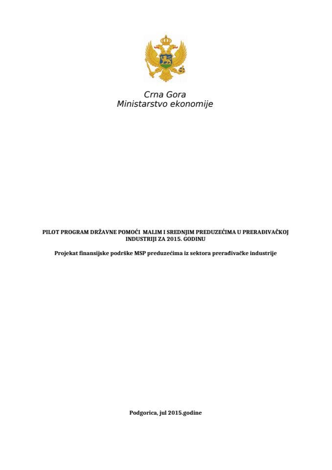 Projekat finansijske podrške MSP preduzećima iz sektora prerađivačke industrije