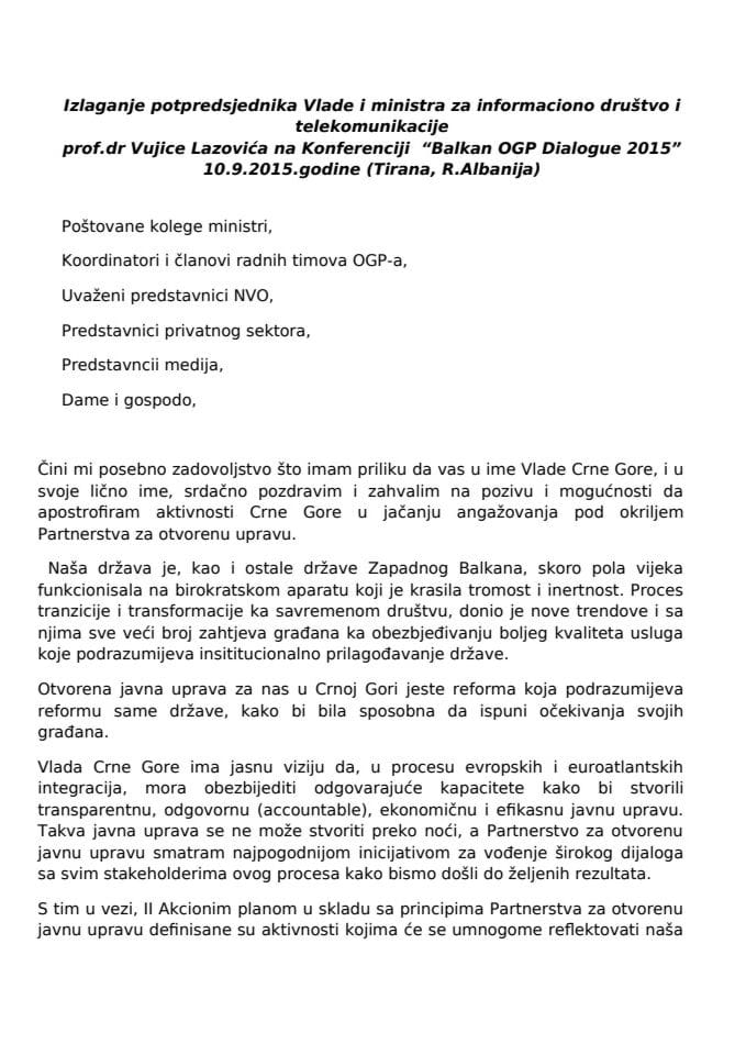 Излагање потпредсједника Владе Вујица Лазовић на Конференцији „Балкан ОГП Диалогуе 2015” у Тирани 