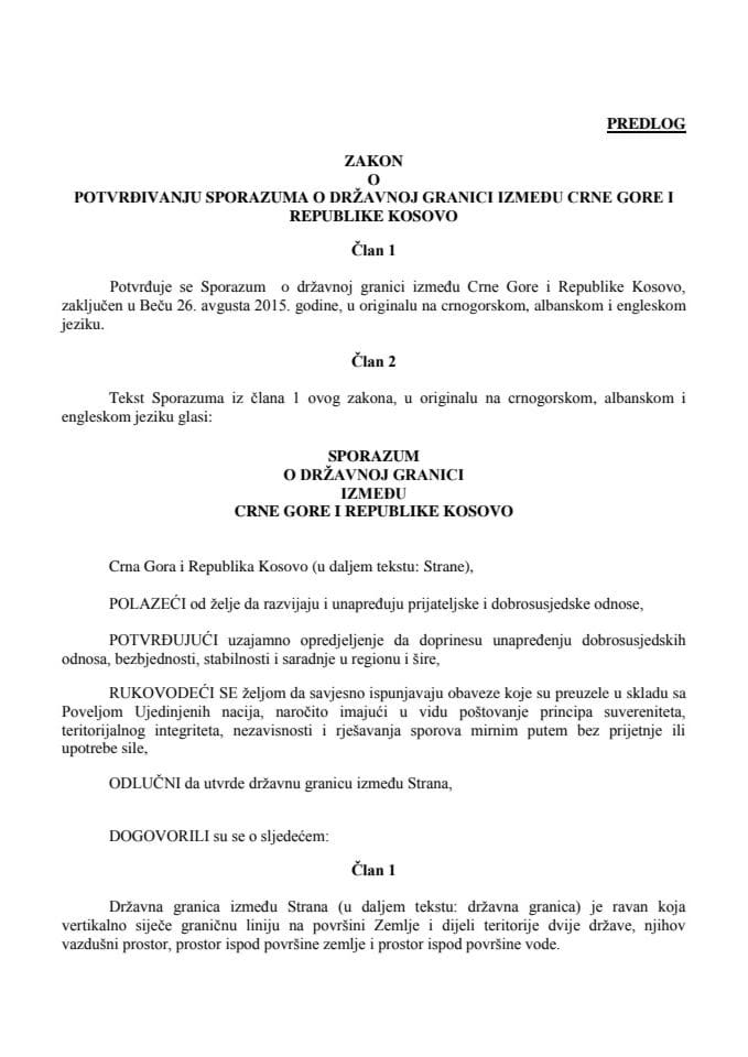 Предлог закона о потврђивању Споразума о државној граници између Црне Горе и Републике Косово 