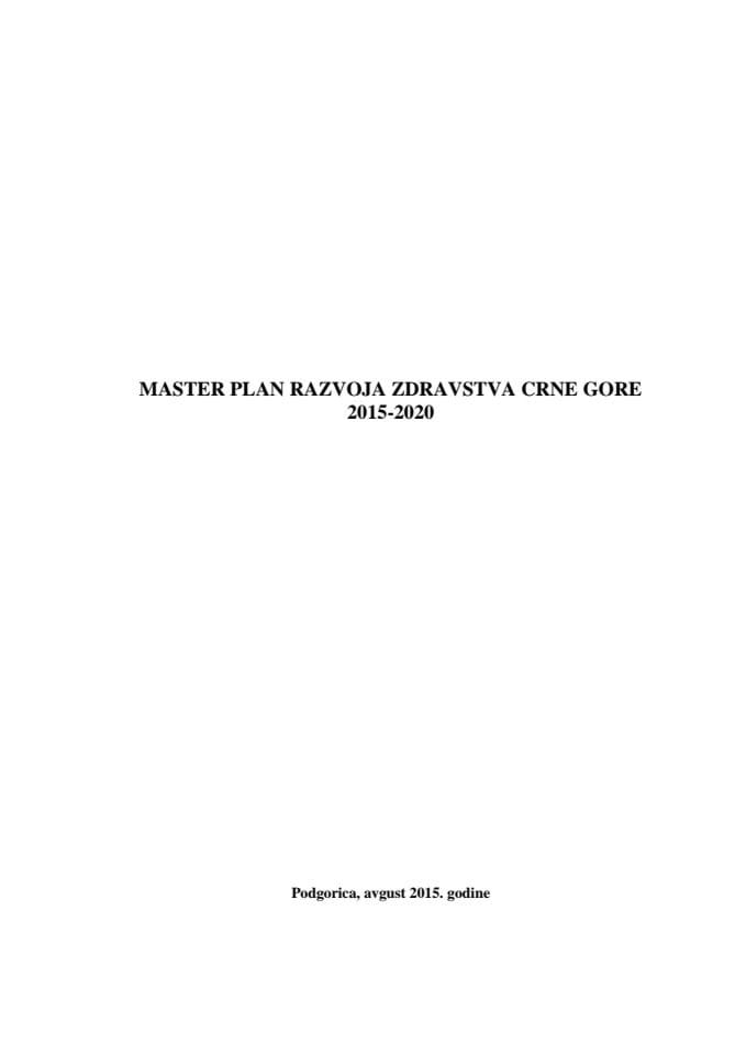 Predlog master plana razvoja zdravstva Crne Gore 2015 - 2020