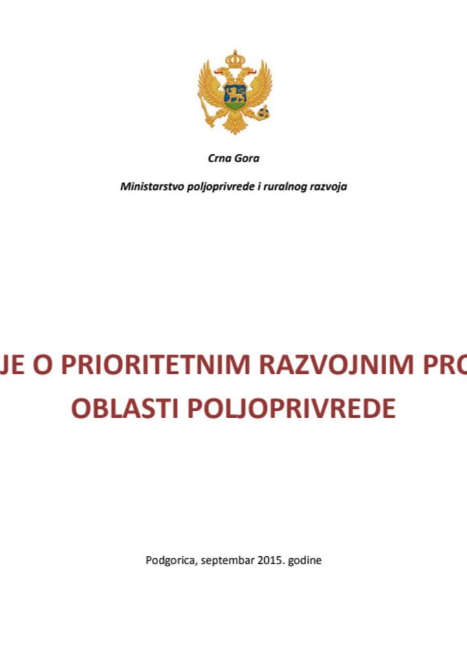 Informacija o prioritetnim razvojnim projektima iz oblasti poljoprivrede	