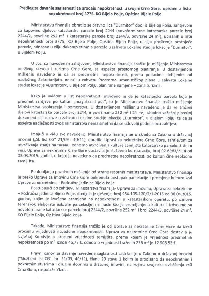 Предлог за давање сагласности за продају непокретности у својини Црне Горе, уписане у лист непокретности број 3775, КО Бијело Поље, Општина Бијело Поље (за верификацију)