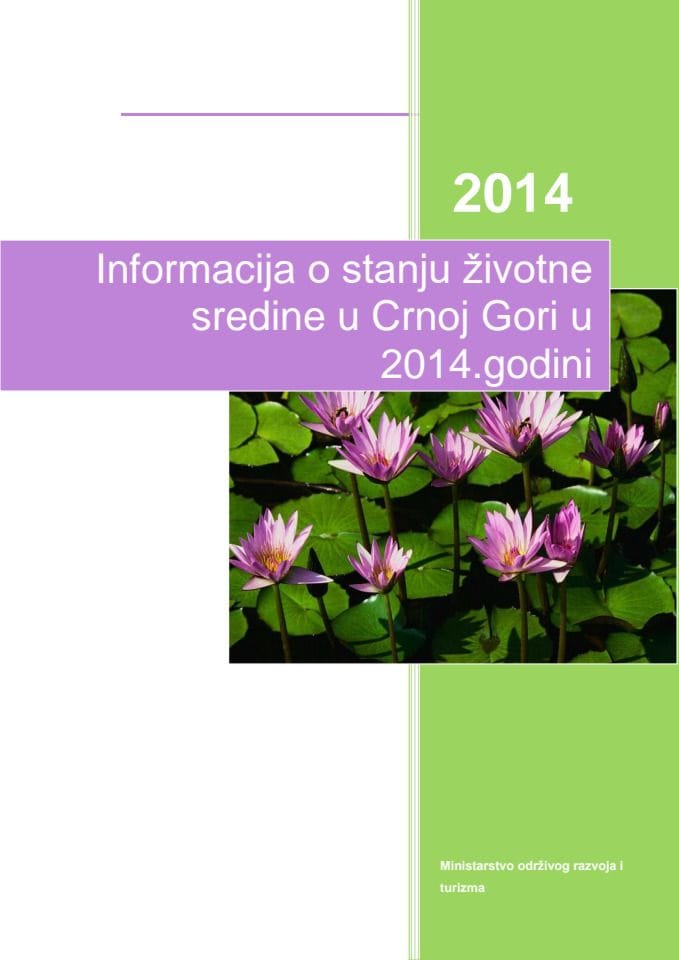 Informacija o stanju životne sredine u Crnoj Gori u 2014.godini