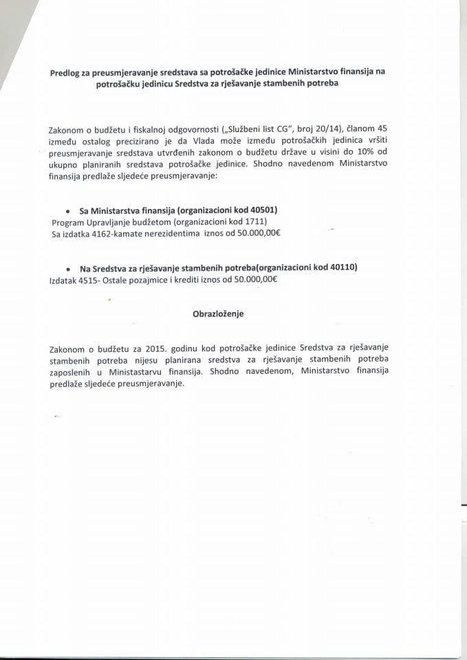 Predlog za preusmjerenje sredstva s potrošačke jedinice Ministarstvo finansija na potrošačku jedinicu Sredtsva za rješavanje stambenih potreba (za verifikaciju)