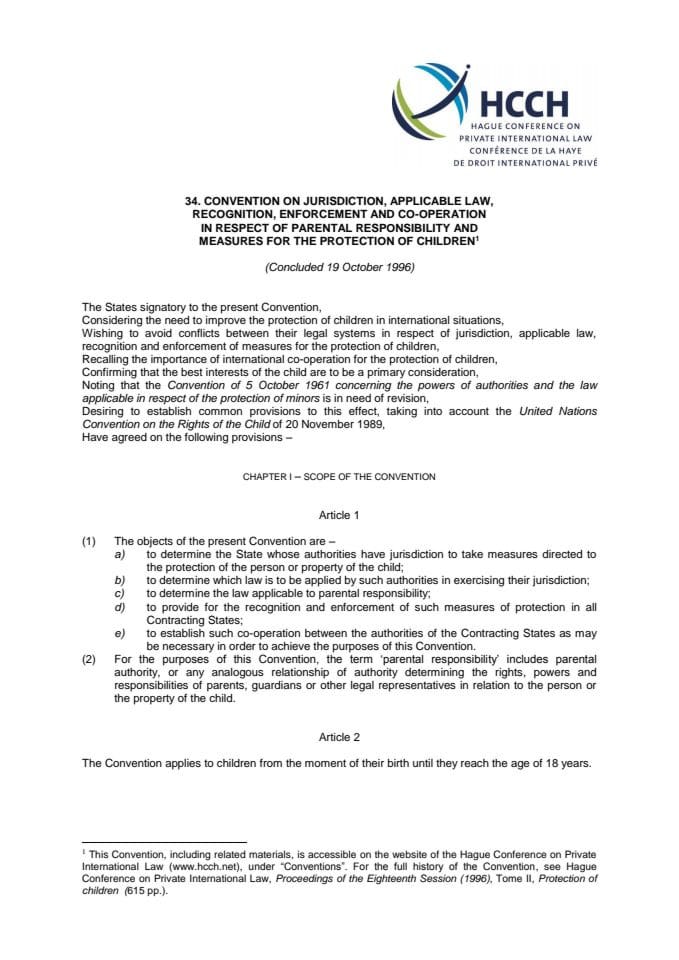 Convention on Jurisdiction, Applicable Law, Recognition, Enforcement and Co-operation in Respect of Parental Responsibility and Measures for the Protection of Children 1996