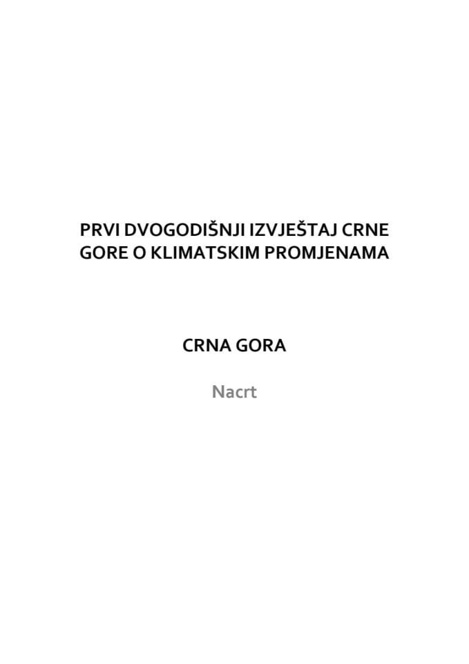 Nacrt prvog dvogodišnjeg izvještaja Crne Gore o klimatskim promjenama