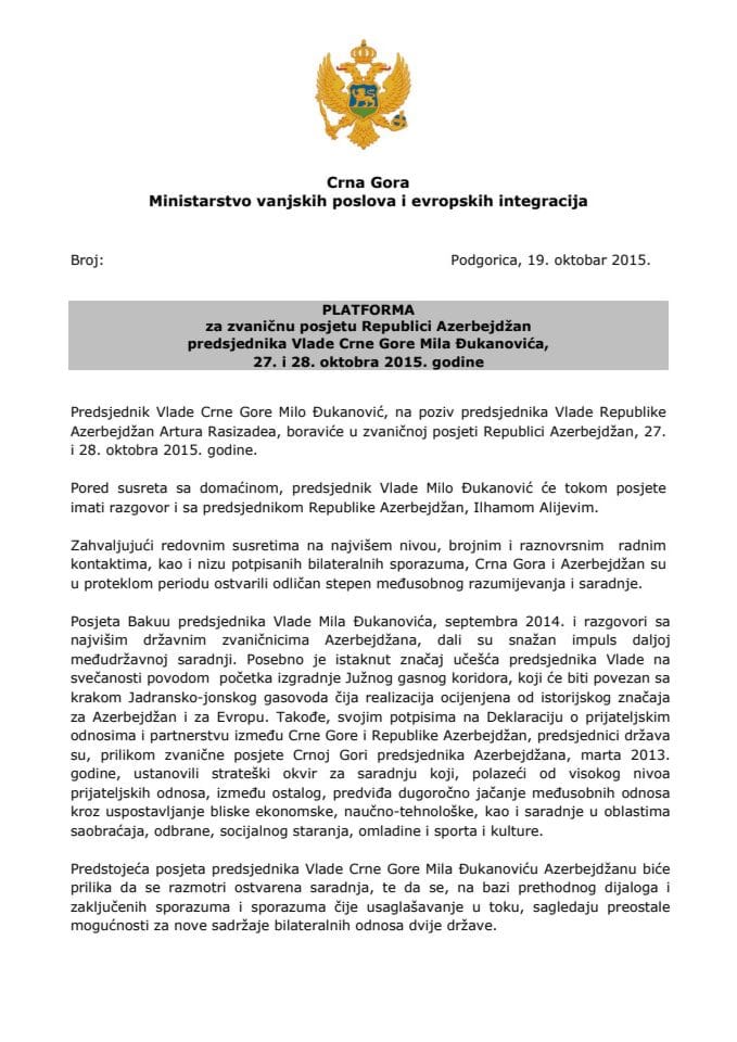 Предлог платформе за званичну посјету Мила Ђукановића, предсједника Владе Црне Горе, Републици Азербејџан, 27. и 28. октобра 2015. године (за верификацију)