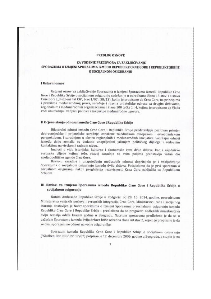 Predlog osnove za vođenje pregovora za zaključivanje Sporazuma o izmjeni Sporazuma između Republike Crne Gore i Republike Srbije o socijalnom osiguranju (za verifikaciju)