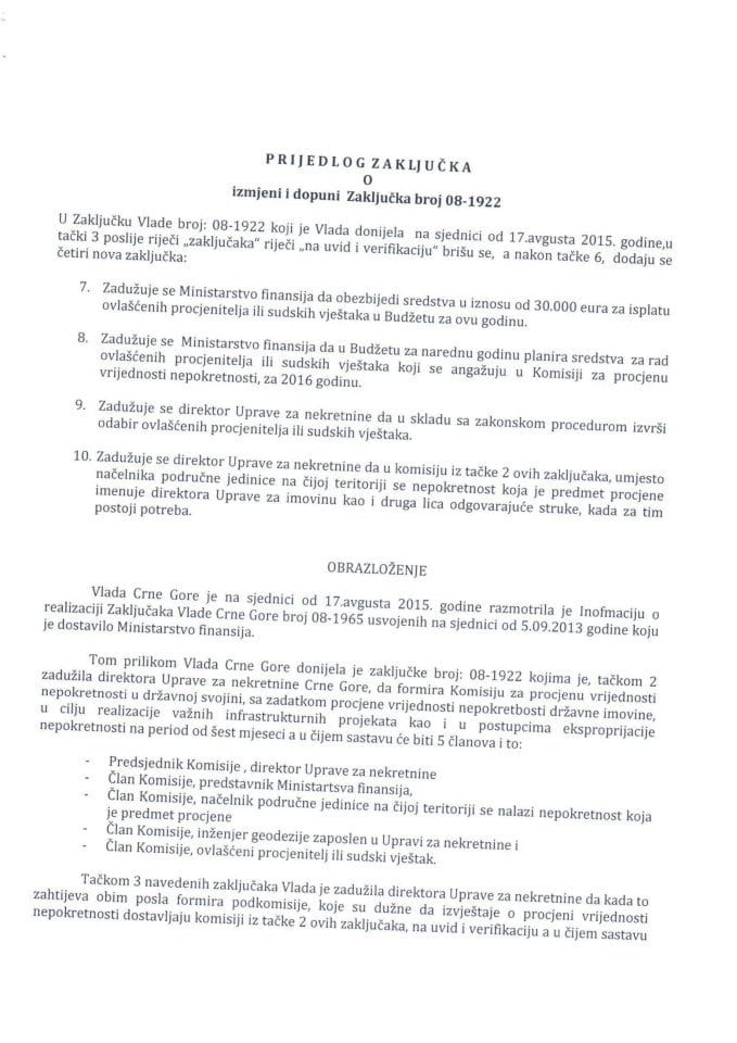 Predlog za izmjenu i dopunu Zaključka Vlade Crne Gore, broj: 08-1922, od 17. avgusta 2015. godine, sa sjednice od 30. jula 2015. godine (za verifikaciju)
