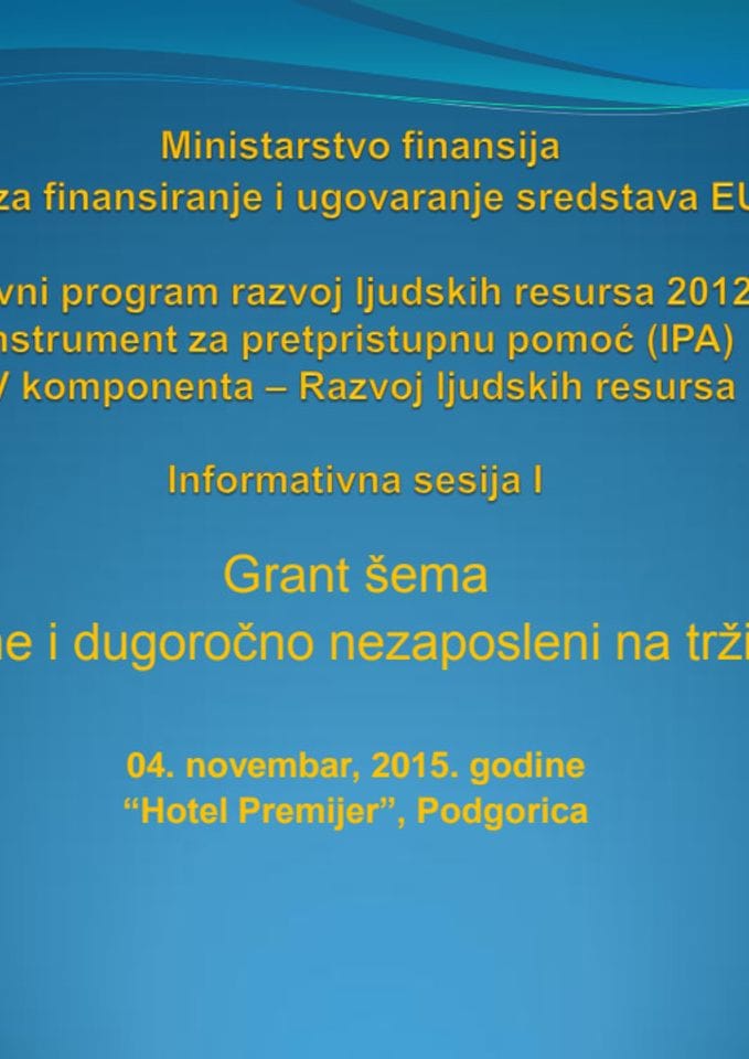 Prezentacija za info dane I - grant šema 1 1