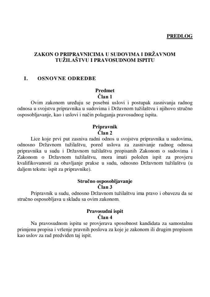 Predlog zakona o pripravnicima u sudovima i Državnom tužilaštvu i pravosudnom ispitu	