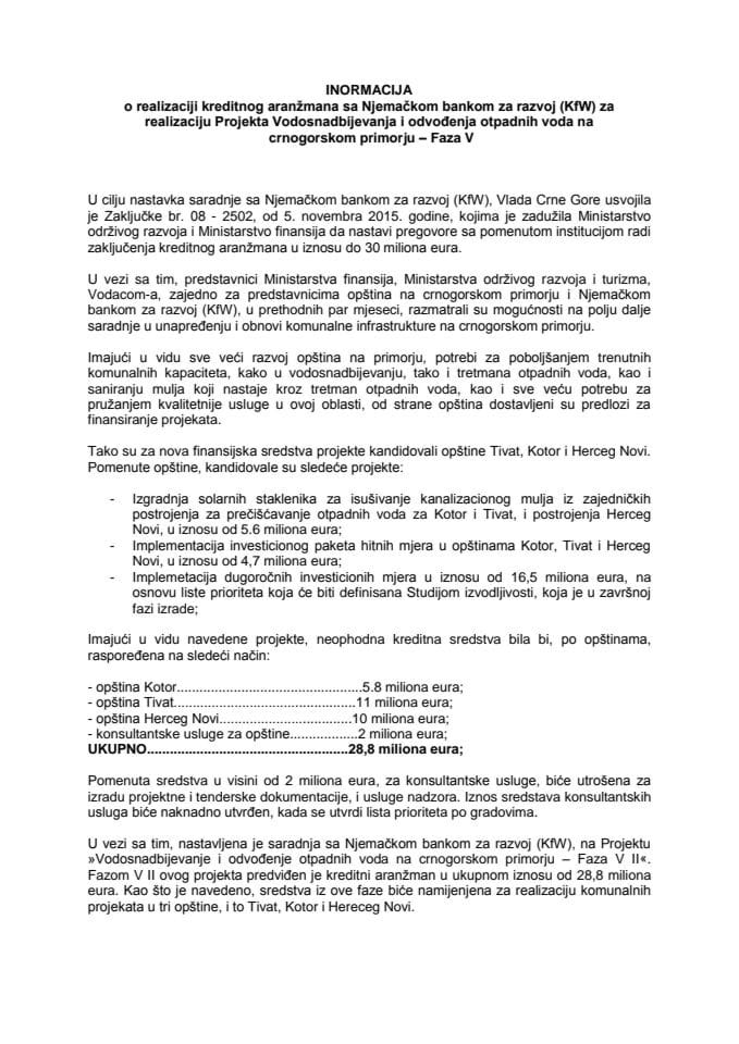 Informacija o realizaciji kreditnog aranžmana sa Njemačkom bankom za razvoj (KfW) za realizaciju Projekta vodosnabdijevanja i odvođenja otpadnih voda na crnogorskom primorju – Faza V s Predlogom ugovo