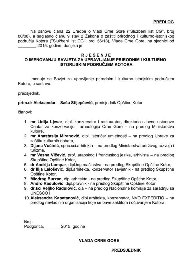 Predlog rješenja o imenovanju Savjeta za upravljanje prirodnim i kulturno – istorijskim područjem Kotora