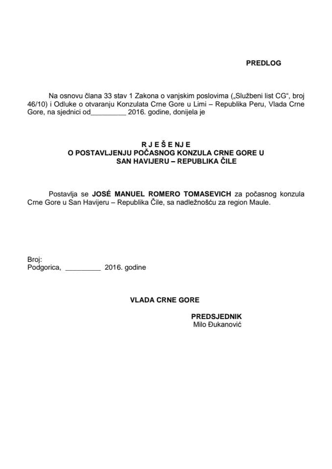 Predlog rješenja o postavljenju počasnog konzula Crne Gore u San Havijeru – Republika Čile