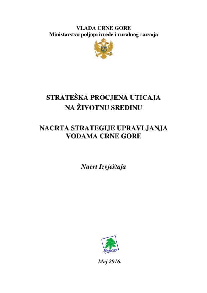 СПУ Стратегија управљања вода ЦГ (нацрт - мај 2016)