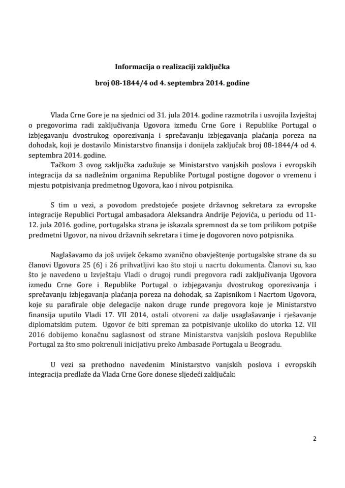 Информација о реализацији закључка, број: 08-1844/4, од 4. септембра 2014. године у вези са закључивањем Уговора између Црне Горе и Републике Португал о избјегавању двоструког опорезивања и спрје