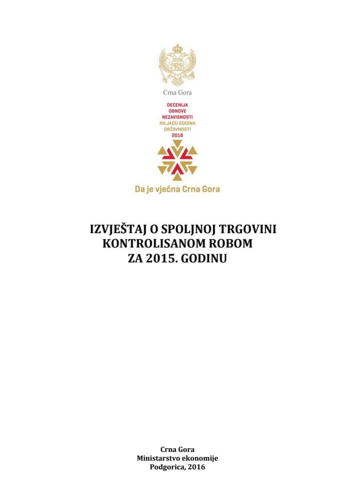 Izvještaj o spoljnoj trgovini kontrolisanom robom u 2015. godini