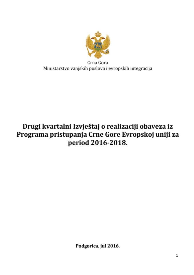Други квартални извјештај о реализацији обавеза из Програма приступања Црне Горе Европској унији за период 2016-2018