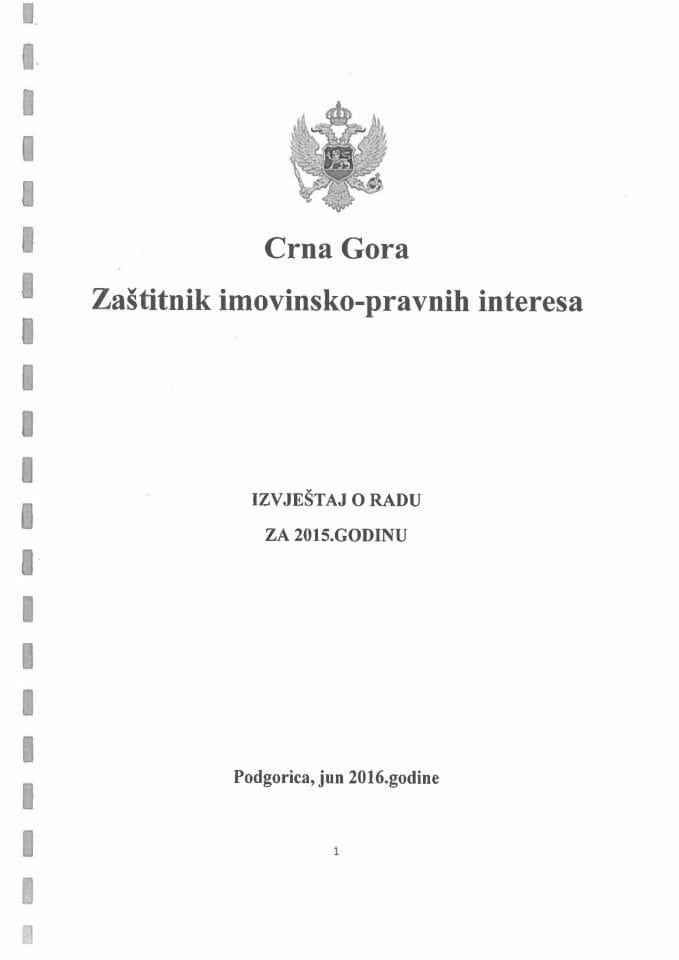 Izvještaj o radu Zaštitnika imovinsko-pravnih interesa Crne Gore u 2015. godini (za verifikaciju)
