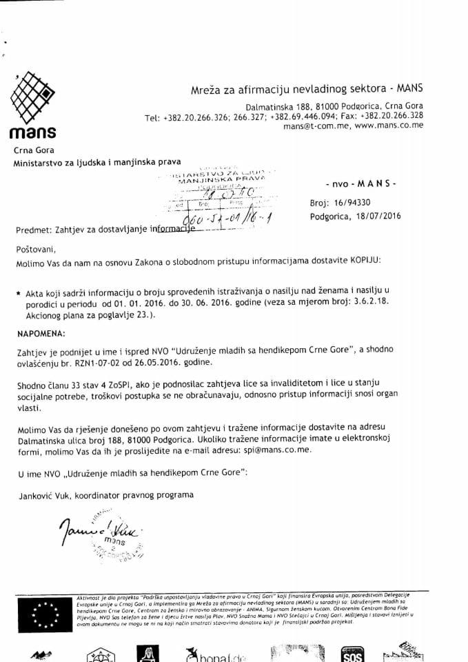 Zahtjev za slobodan pristup informacijama br. 060-51-01/16-1; rjesenje 060-51-02/16-2; odgovor 060-51-01/16-3