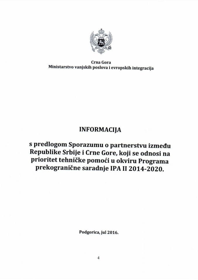 Predlog sporazuma o partnerstvu između Republike Srbije i Crne Gore, koji se odnosi na prioritet tehničke pomoći u okviru Programa prekogranične saradnje IPA II 2014-2020 	