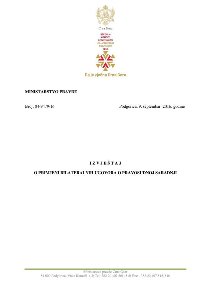 Izvještaj o primjeni bilateralnih ugovora o pravosudnoj saradnji (za verifikaciju)
