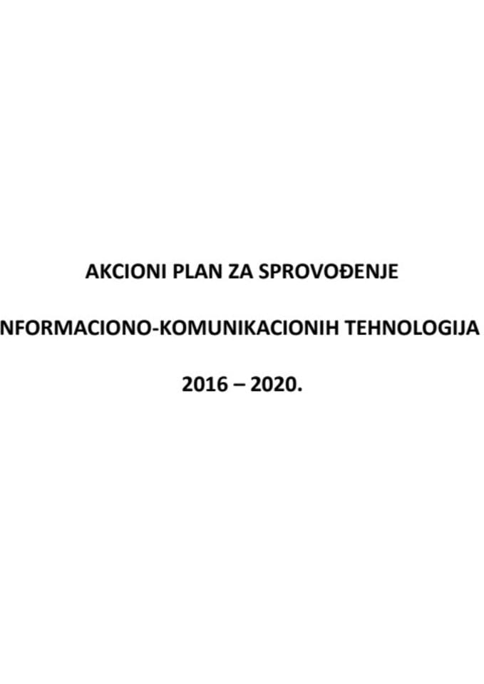 Predlog akcionog plana za sprovođenje Strategije informaciono-kumunikacionih tehnologija pravosuđa 2016-2020