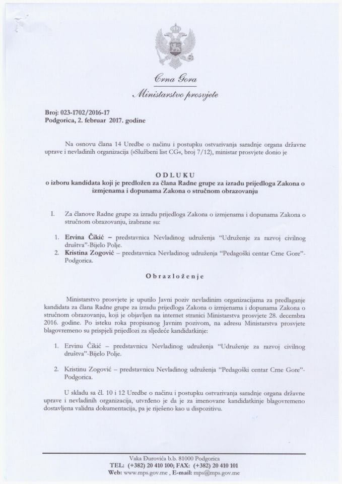 ODLUKA o izboru kandidata za člana Radne grupe za izradu prijedloga Zakona o izmjenama i dopunama Zakona o stručnom obrazovanju