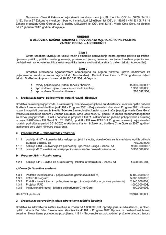 Uredba o uslovima, načinu i dinamici sprovođenja mjera agrarne politike za 2017. godinu - Agrobudžet