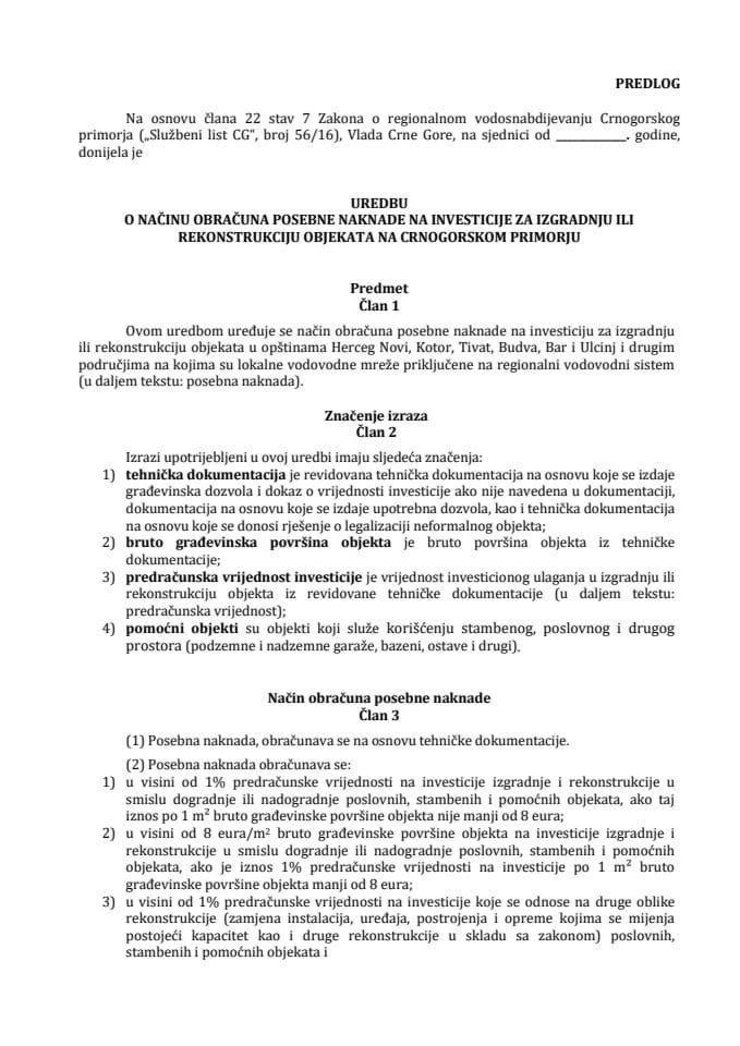 Predlog uredbe o načinu obračuna posebne naknade na investicije za izgradnju ili rekonstrukciju objekata na Crnogorskom primorju	