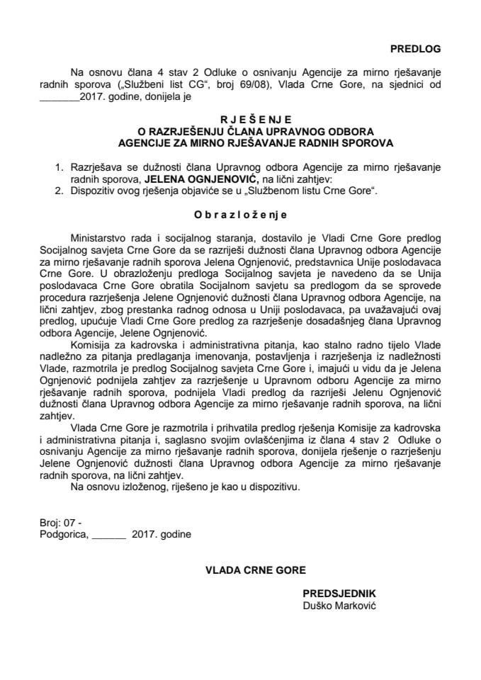 Предлог рјешења о разрјешењу и именовању члана Управног одбора Агенције за мирно рјесавање радних спорова