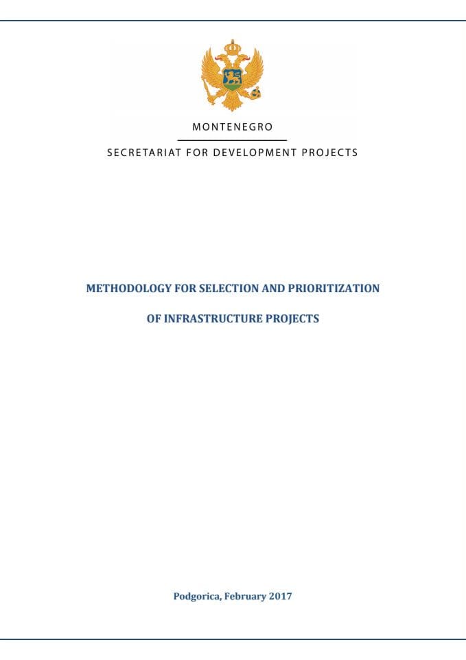 METHODOLOGY FOR SELECTION AND PRIORITIZATION OF INFRASTRUCTURE PROJECTS