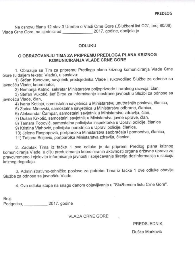 Предлог одлуке о образовању тима за припрему Предлога плана кризног комуницирања Владе Црне Горе	