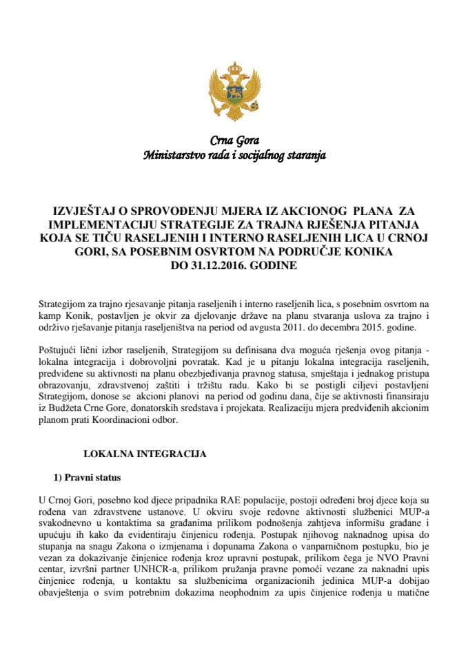Izvještaj o sprovođenju mjera iz Akcionog plana za implementaciju Strategije za trajna rješenja pitanja koja se tiču raseljenih i interno raseljenih lica u Crnoj Gori, sa posebnim osvrtom na područje 