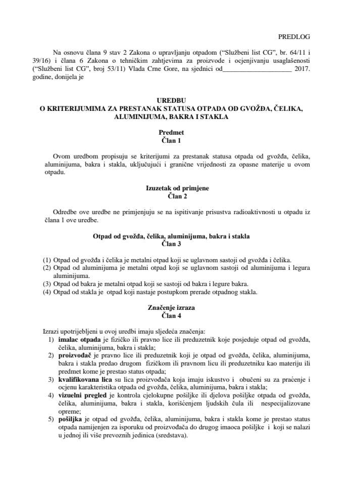 Predlog uredbe o kriterijumima za prestanak statusa otpada od gvožđa, čelika, aluminijuma, bakra i stakla (bez rasprave) 