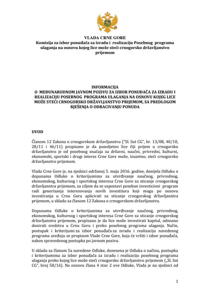 Informacija o međunarodnom javnom pozivu za izbor ponuđača za izradu i realizaciju posebnog programa ulaganja na osnovu kojeg lice može steći crnogorsko državljanstvo prijemom s Predlogom rješenja o o