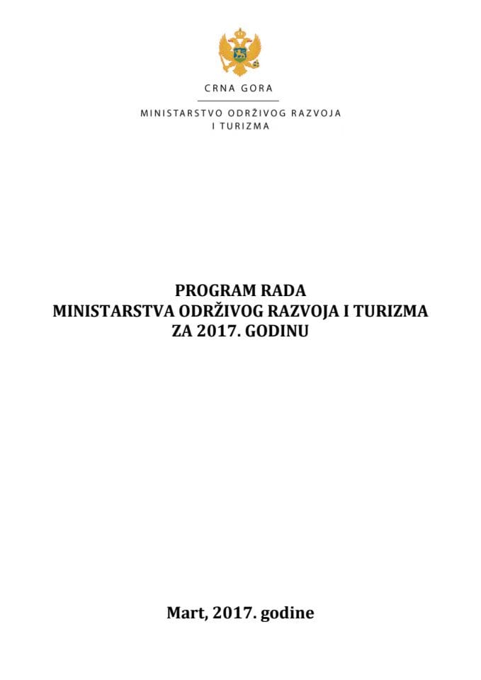 Program rada Ministarstva održivog razvoja i turizma za 2017. godinu