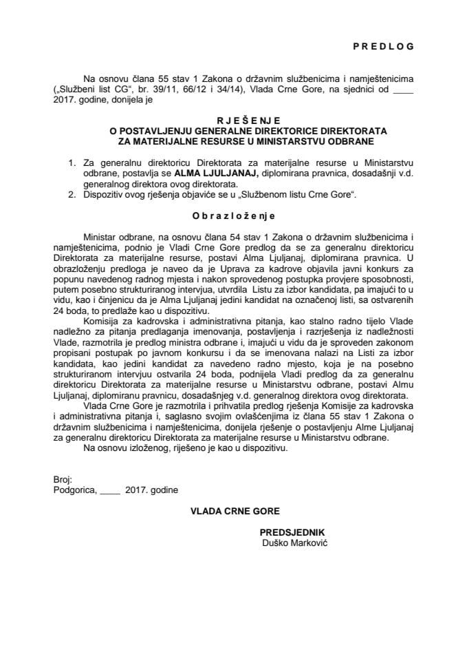 Predlog rješenja o postavljenju generalne direktorice Direktorata za materijalne resurse u Ministarstvu odbrane	