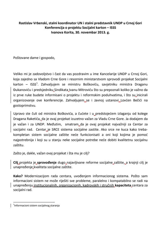 Govor Rastislava Vrbenskog stalnog koordinatora UN i stalnog predstavnika UNDP u Crnoj Gori
