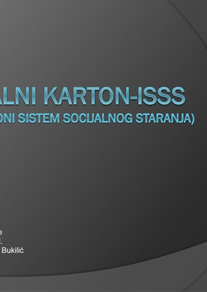 ISSS Prezentacija dr Srdjan Kadić i Branimir Bukilić