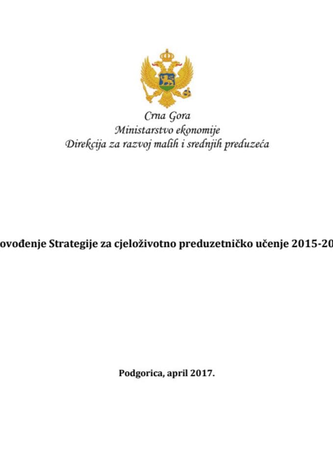 Predlog akcionog plana za sprovođenje Strategije za cjeloživotno preduzetničko učenje 2015-2019, za 2017. godinu (bez rasprave)	