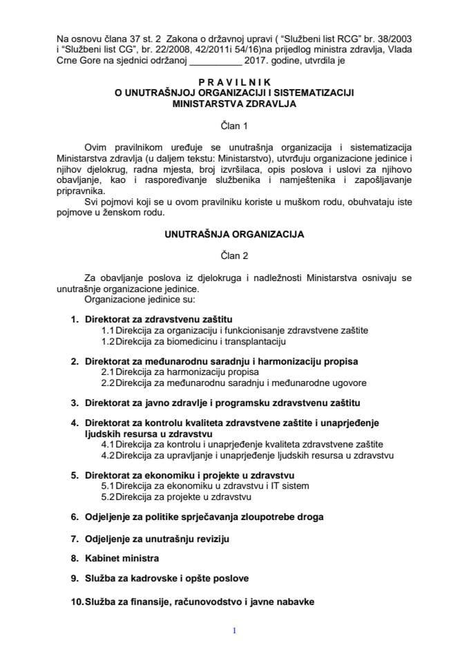Predlog pravilnika o unutrašnjoj organizaciji i sistematizaciji Ministarstva zdravlja (bez rasprave)	